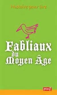 Fabliaux du Moyen Age