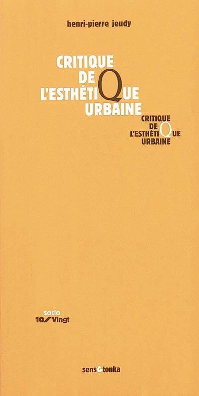 Critique de l'esthétique urbaine