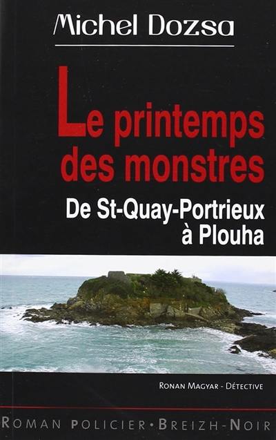 Le printemps des monstres : de St-Quay-Portrieux à Plouha