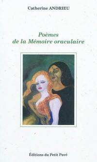 Poèmes de la mémoire oraculaire