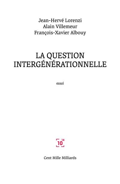 La question intergénérationelle : essai