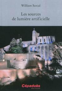 Les sources de lumière artificielle