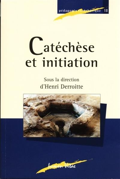 Catéchèse et initiation