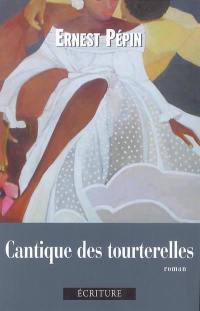 Cantique des tourterelles