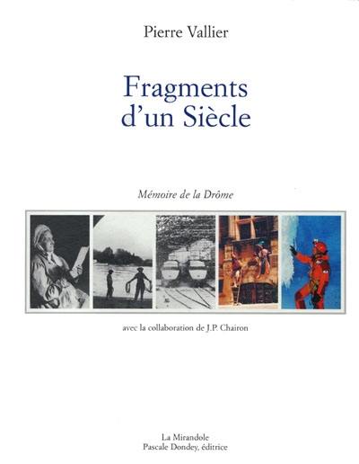 Fragments d'un siècle : 1900-2000