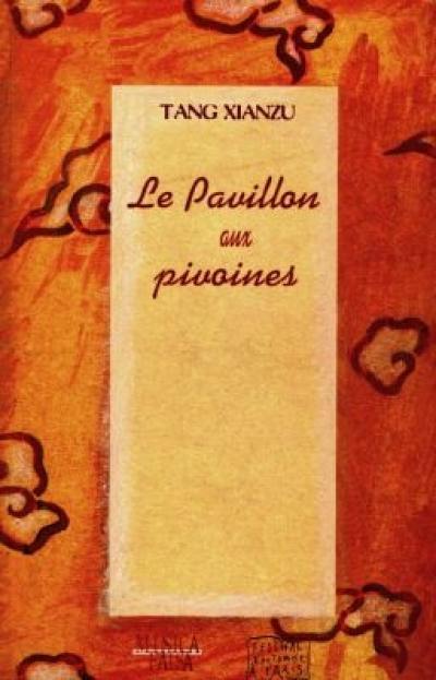 Le pavillon aux pivoines