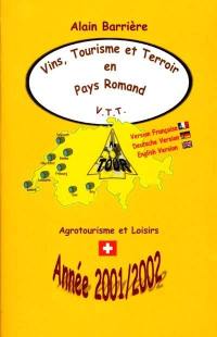 Vins, tourisme et terroir en pays romand