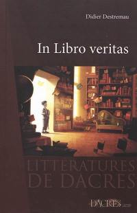 In libro veritas