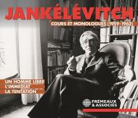 Cours et monologues (1959-1962)