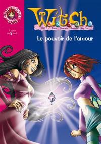 Witch. Vol. 22. Le pouvoir de l'amour