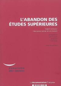 L'abandon des études supérieures : mai 2007