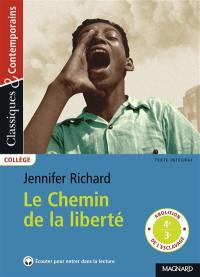 Le chemin de la liberté : texte intégral