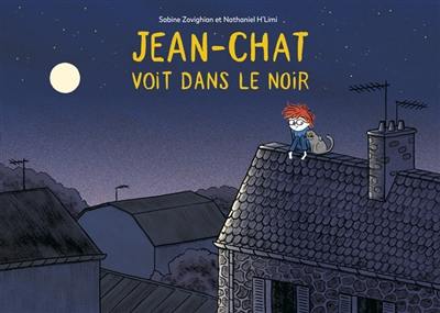 Jean-Chat voit dans le noir