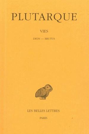 Vies. Vol. 14. Dion-Brutus