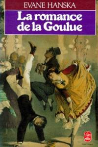 La Romance de la Goulue