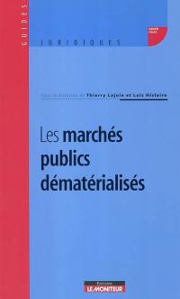 Les marchés publics dématérialisés