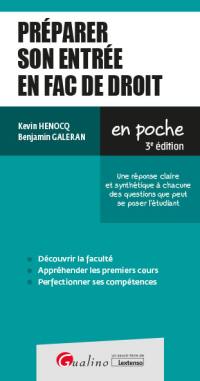 Préparer son entrée en fac de droit : une réponse claire et synthétique à chacune des questions que peut se poser l'étudiant