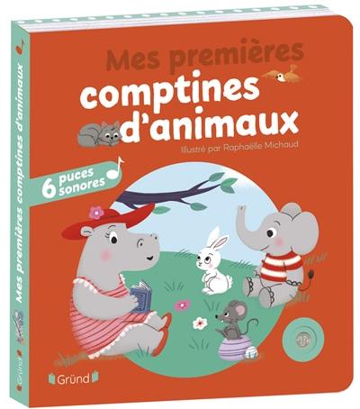 Mes premières comptines d'animaux