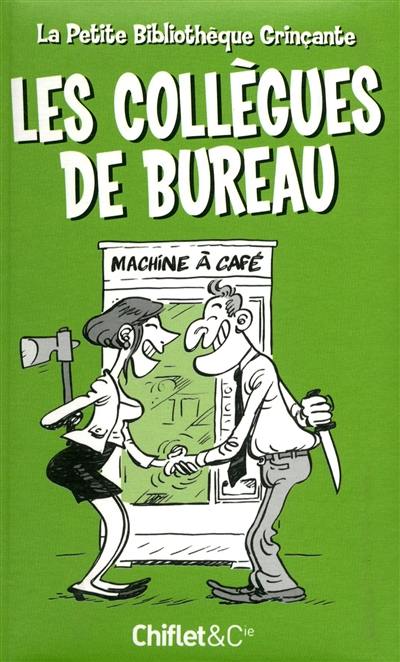 Les collègues de bureau