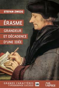 Erasme : grandeur et décadence d'une idée