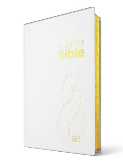 La sainte Bible : NEG : couverture souple toilée blanche, tranches or