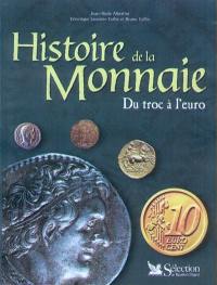 Histoire de la monnaie : du troc à l'euro