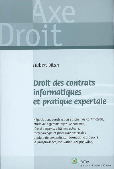 Droit des contrats informatiques et pratique expertale