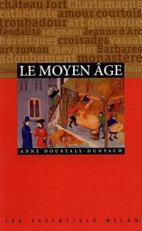 Le Moyen Age