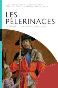 Pèlerinages : fondements, caractéristiques et lieux