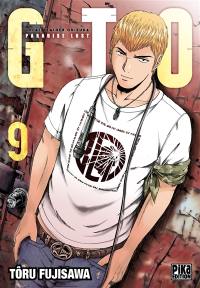 GTO (Great teacher Onizuka) : paradise lost. Vol. 9