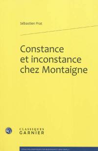 Constance et inconstance chez Montaigne