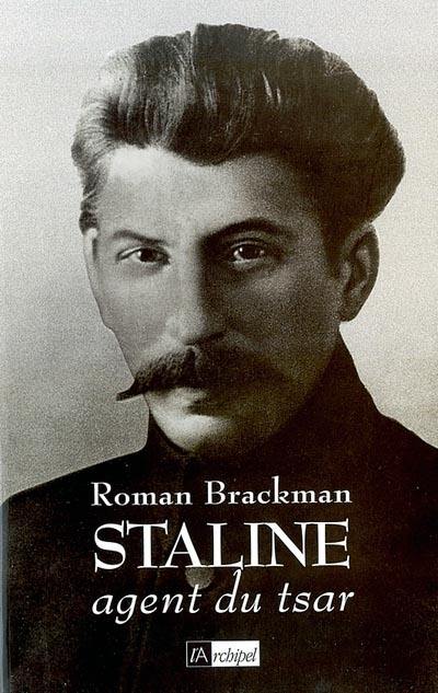 Staline : agent du tsar