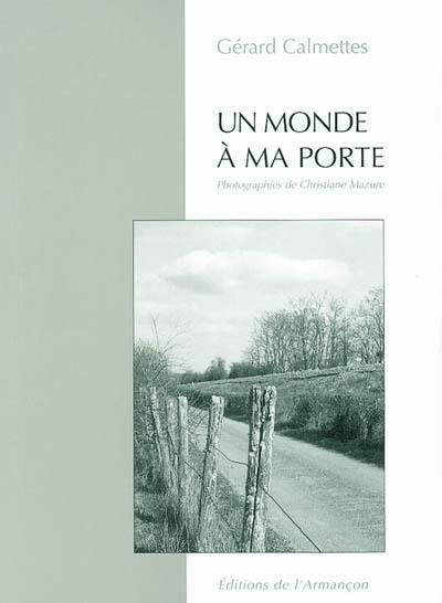 Un monde à ma porte