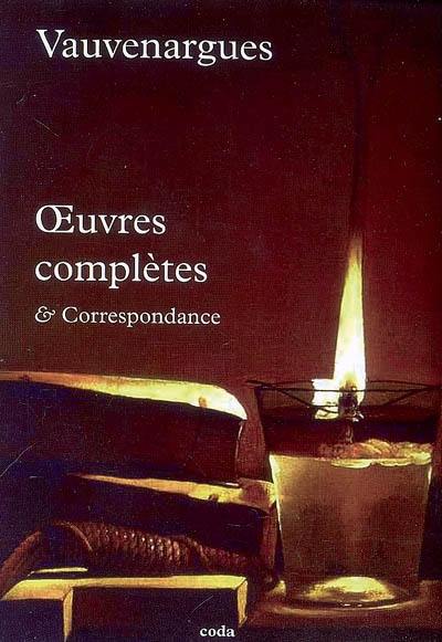 Oeuvres complètes & correspondance