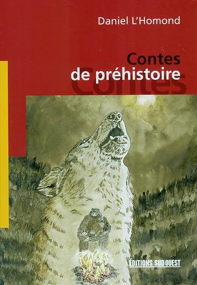 Contes de préhistoire