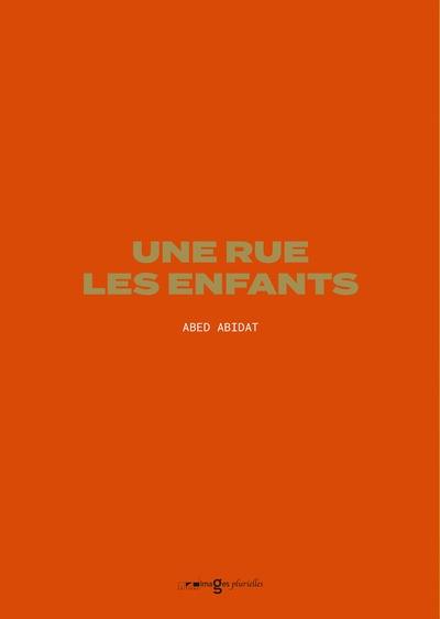 Une rue, les enfants