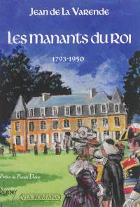 Les manants du roi : 1793-1950