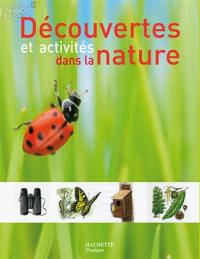 Découverte et activité dans la nature