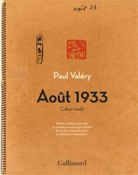 Août 1933 : cahier inédit