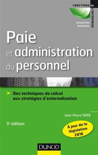 Paie et administration du personnel : des techniques de calcul aux stratégies d'externalisation