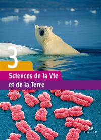 Sciences de la vie et de la Terre 3e