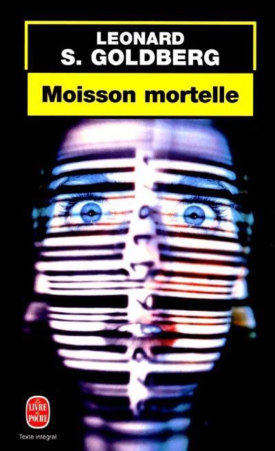 Moisson mortelle