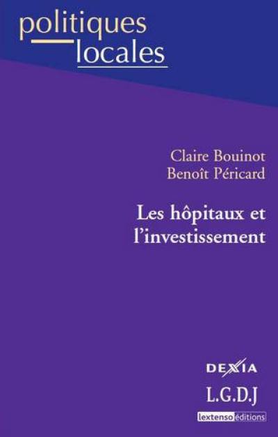 Les hôpitaux et l'investissement