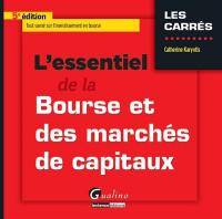 L'essentiel de la Bourse et des marchés de capitaux