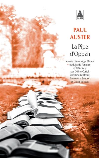 La pipe d'Oppen : essais, discours, préfaces