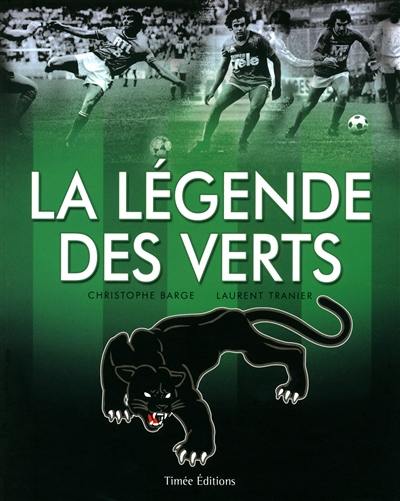 La légende des Verts