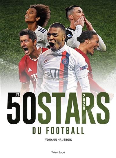 Les 50 stars du football : 2020