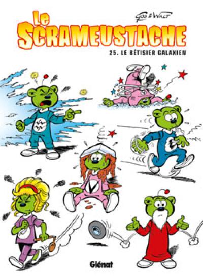 Le Scrameustache. Vol. 25. Le bêtisier galaxien