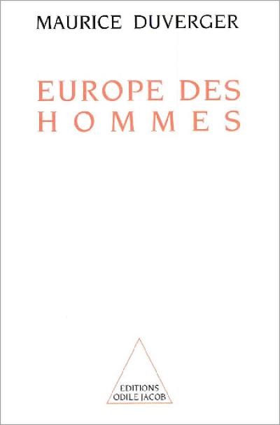 Europe des hommes : une métamorphose inachevée