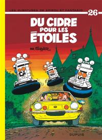 Spirou et Fantasio. Vol. 26. Du Cidre pour les étoiles